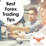 Best Forex Trading Tips 