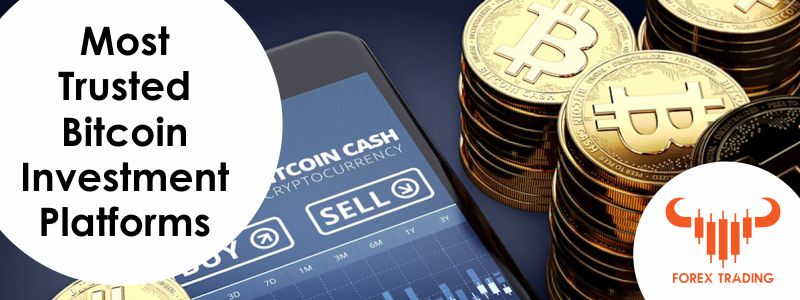 30 Most Trusted Bitcoin Investment Platforms