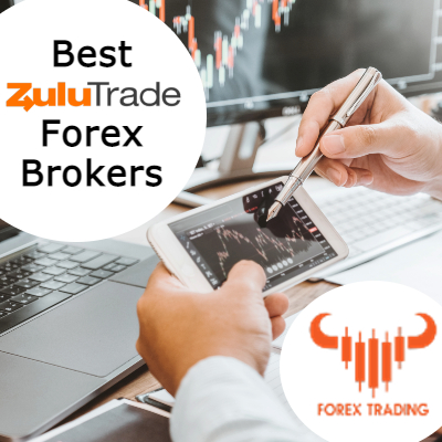 Best Zulutrade Forex Brokers